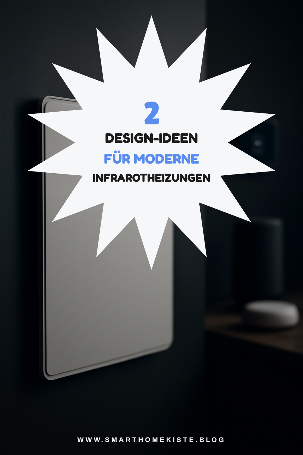 Design und Ästhetik von Infrarotheizungen