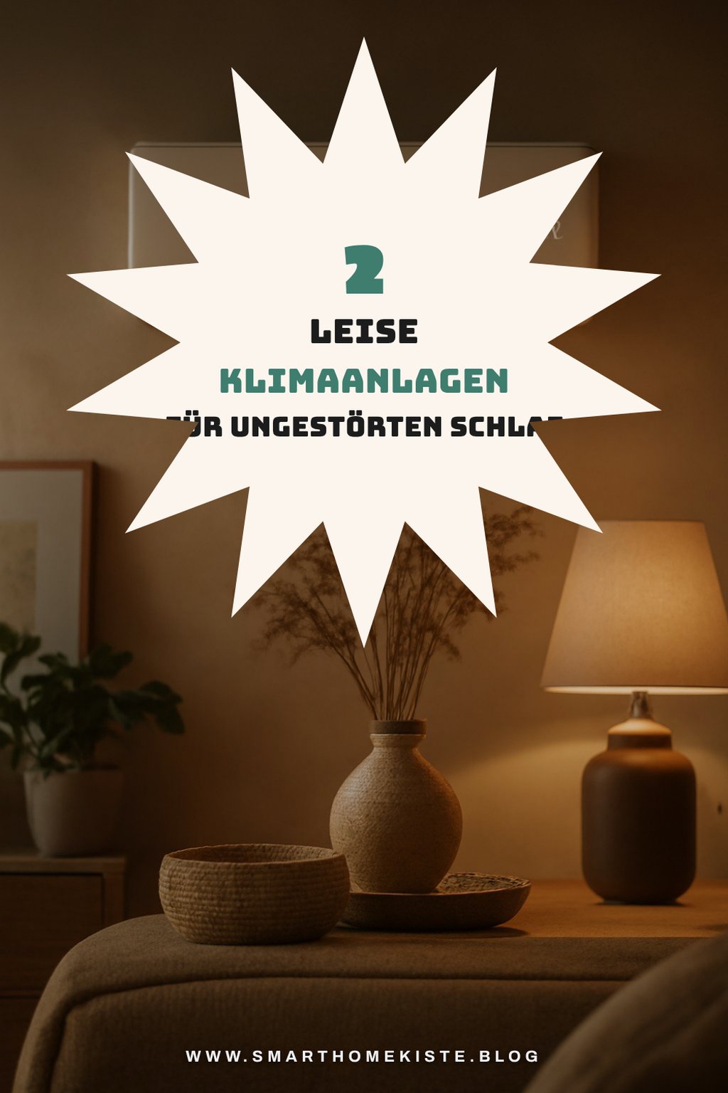 Stille Klimaanlagen für ruhige Nächte
