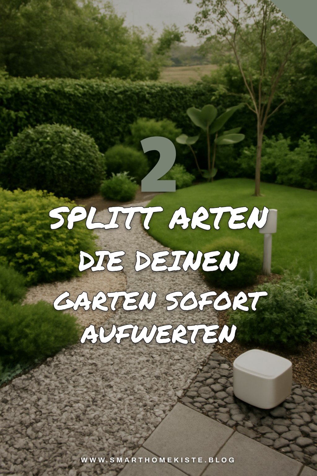 5 Arten von Splitt, die jeden Garten aufwerten