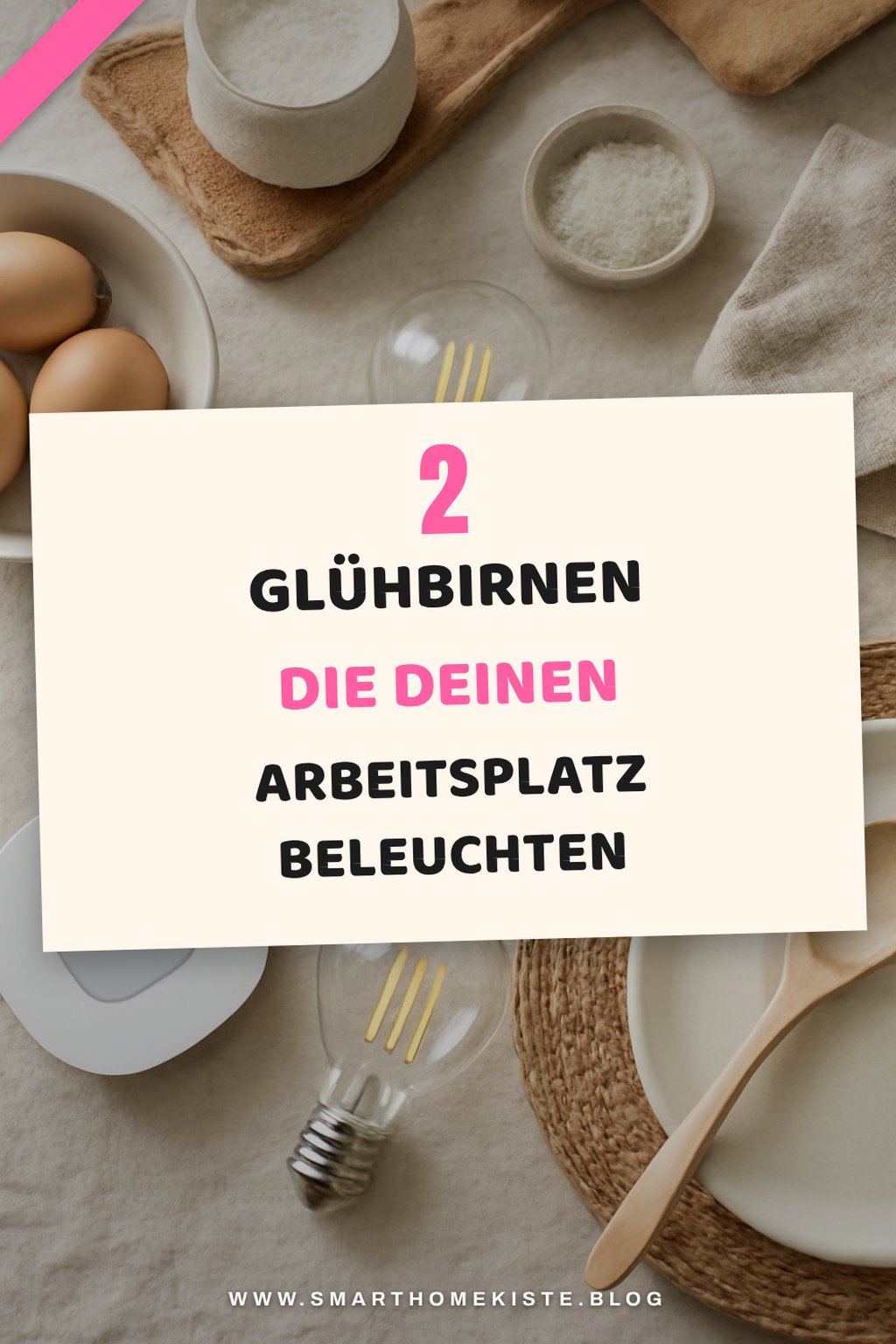Diese 3 dimmbaren Glühbirnen sind perfekt für den Arbeitsbereich