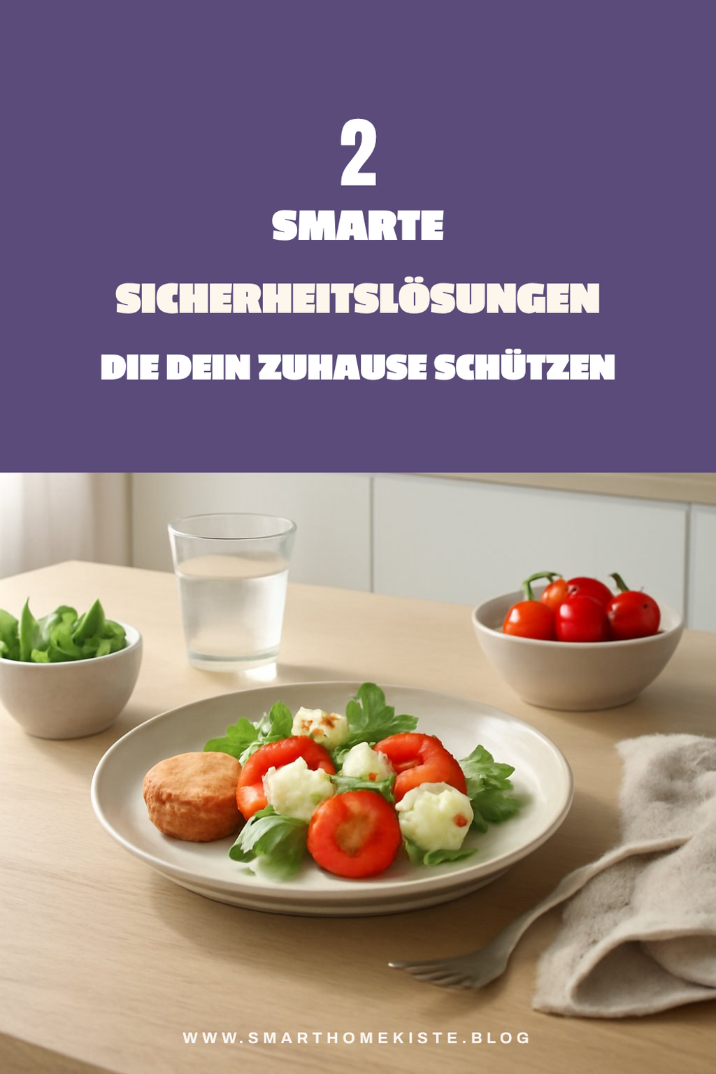 So sicherst du dein Zuhause 2026 mit smarter Technik