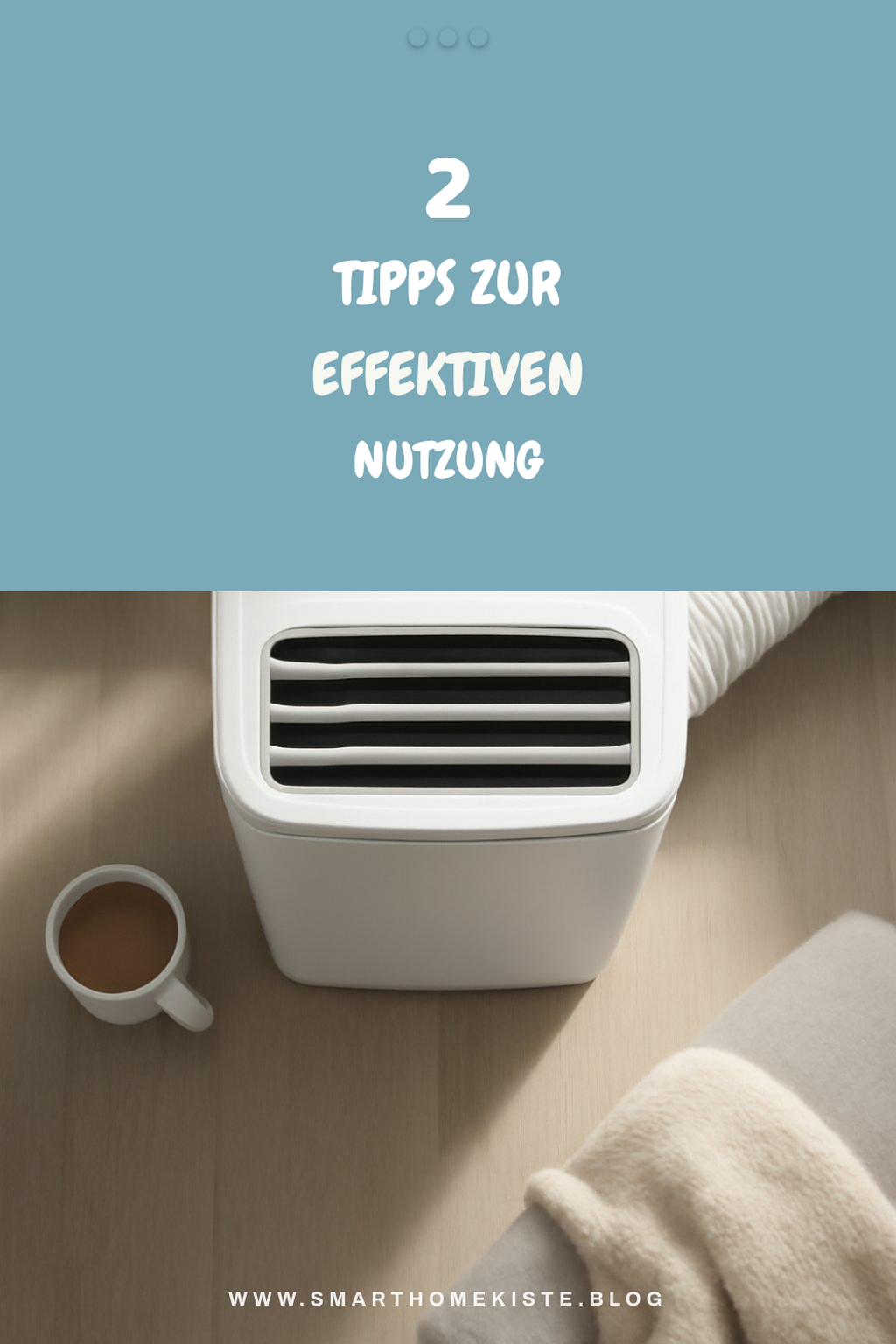 Tipps zur Nutzung mobiler Klimaanlagen