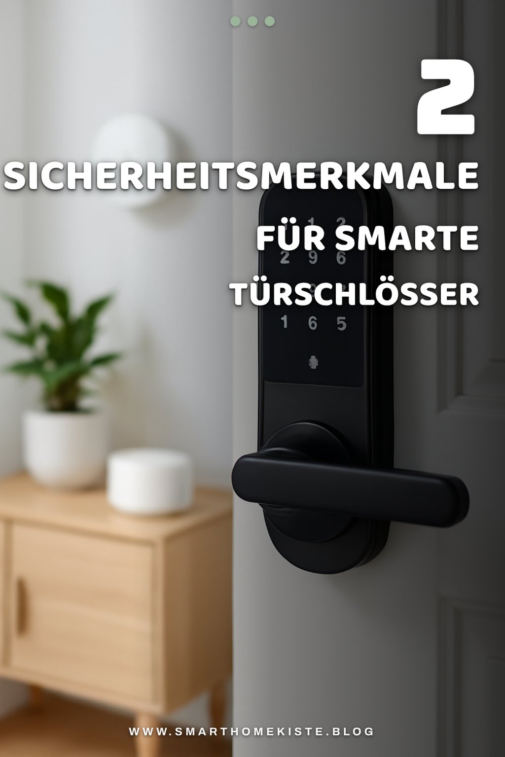 Sicherheitsmerkmale, die du beachten solltest