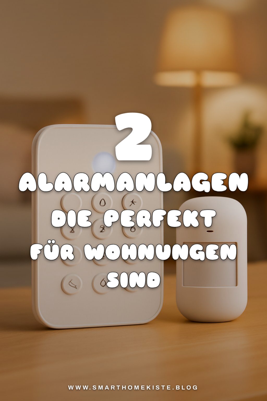 Welche Alarmanlagen sind die besten für Wohnungen?