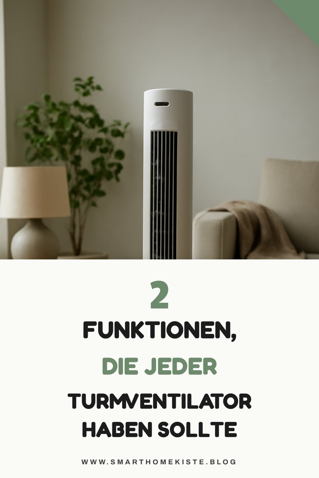 Die besten Funktionen für Turmventilatoren