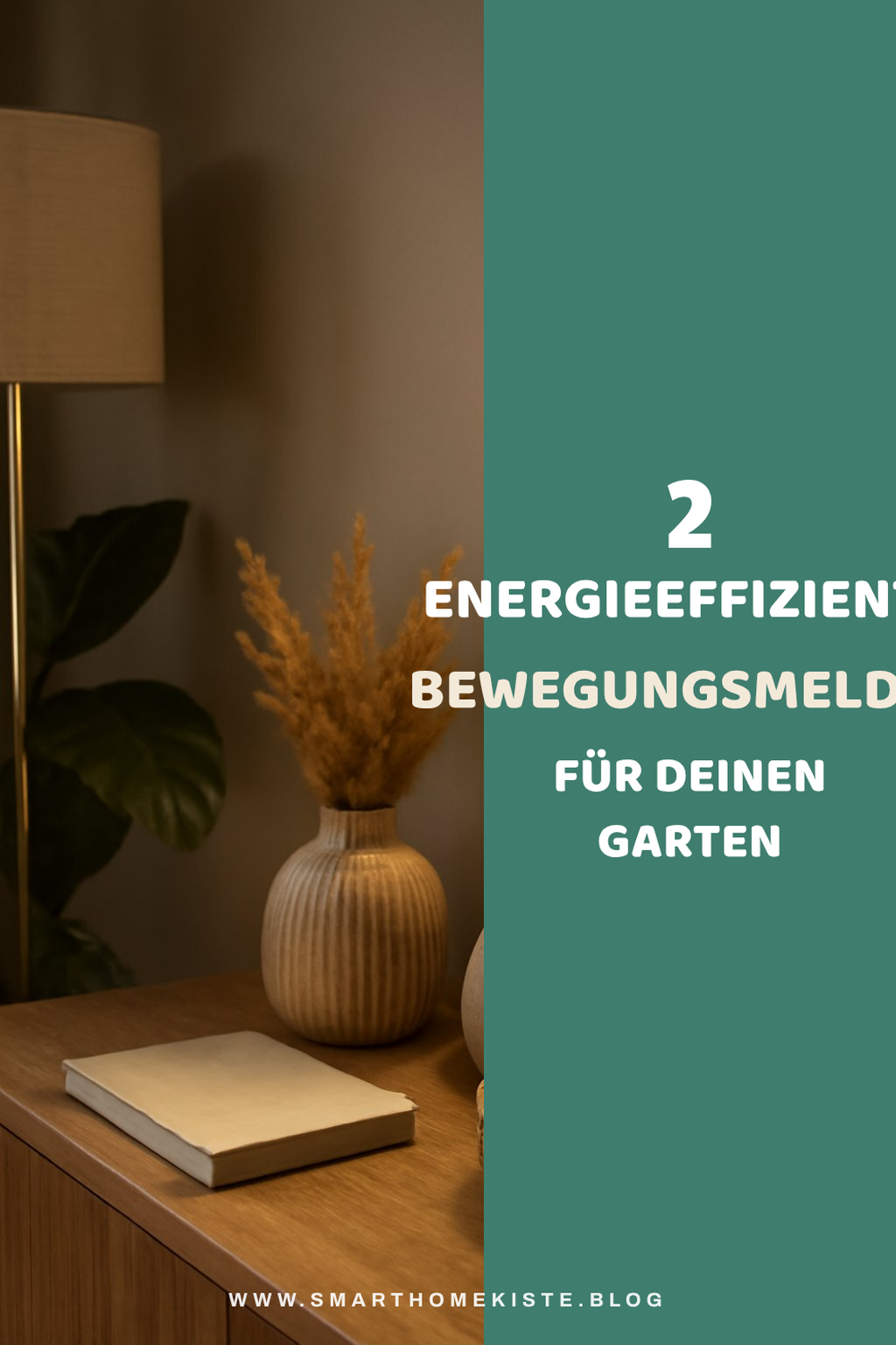 Energieeffiziente Bewegungsmelder für den Garten