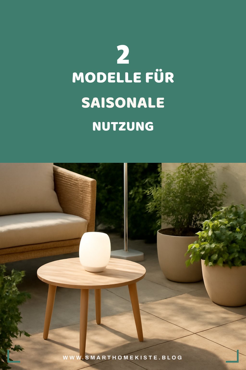 Diese Modelle sind perfekt für die saisonale Nutzung
