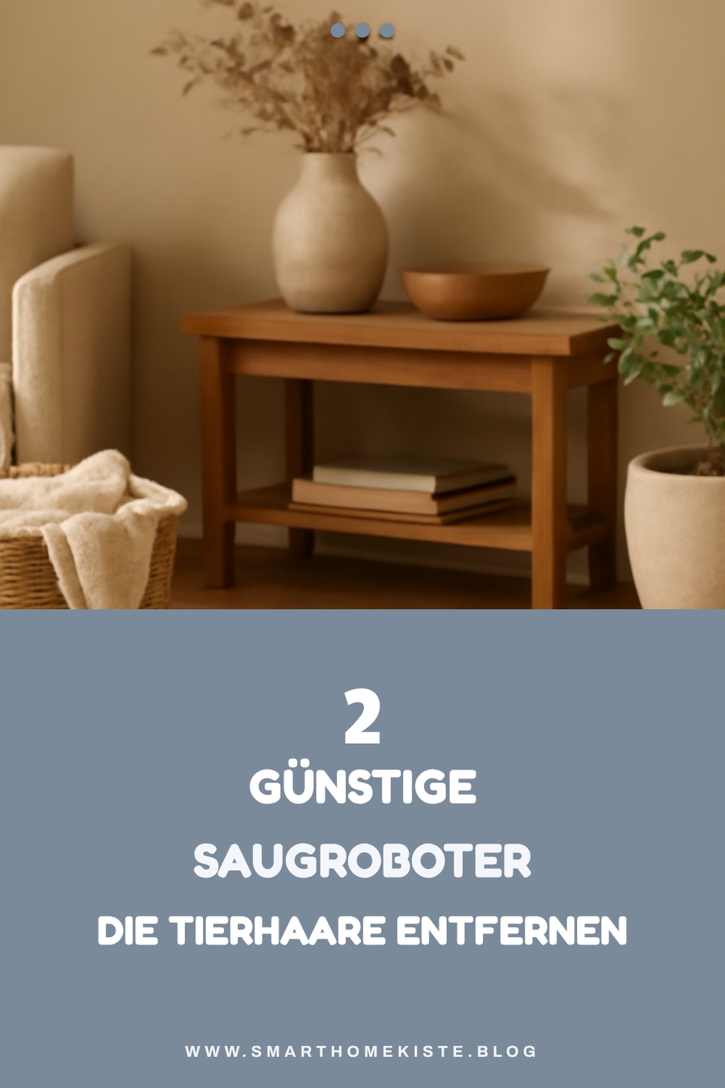 Top Budget-Optionen für Saugroboter