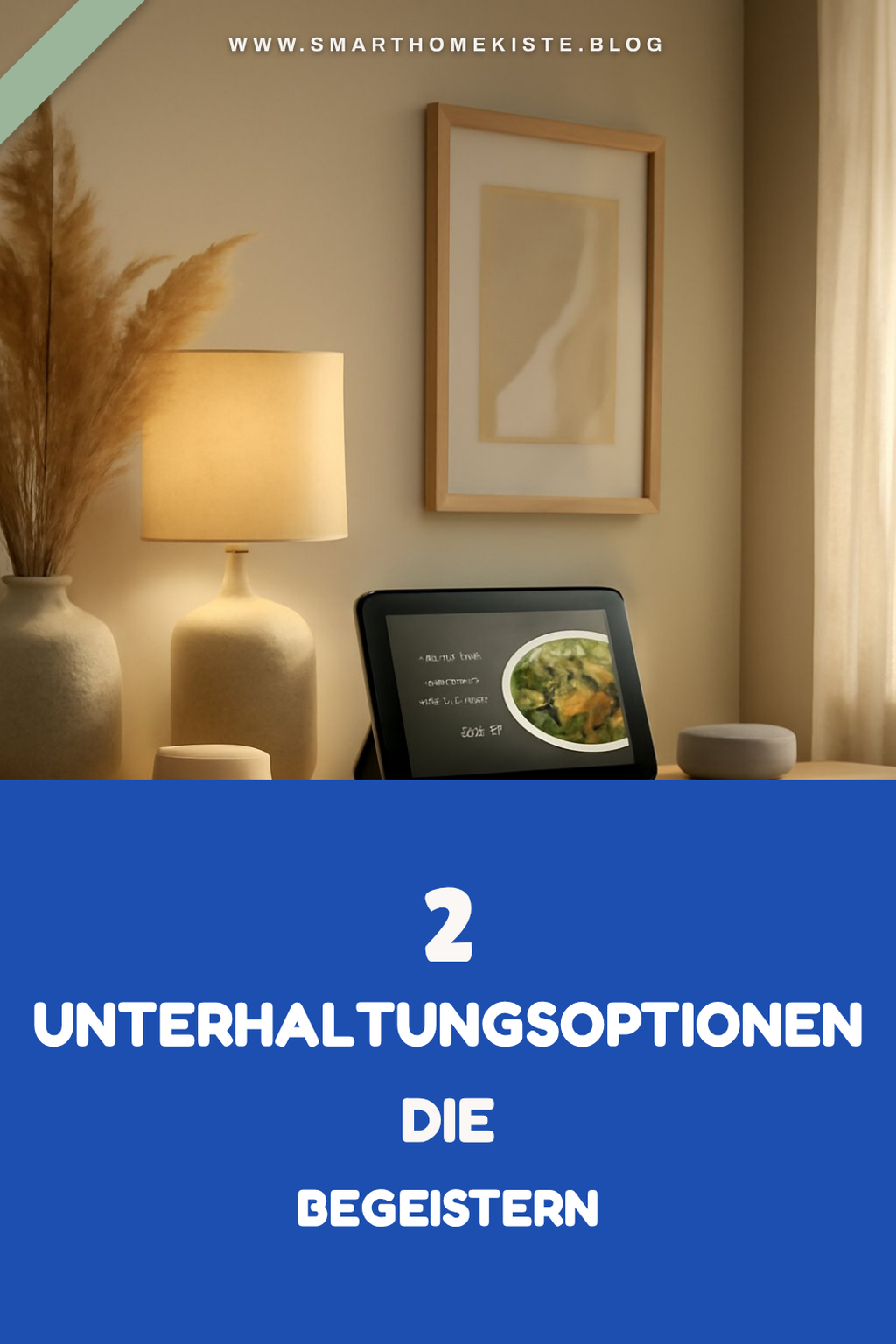 Echo Show für Unterhaltung nutzen