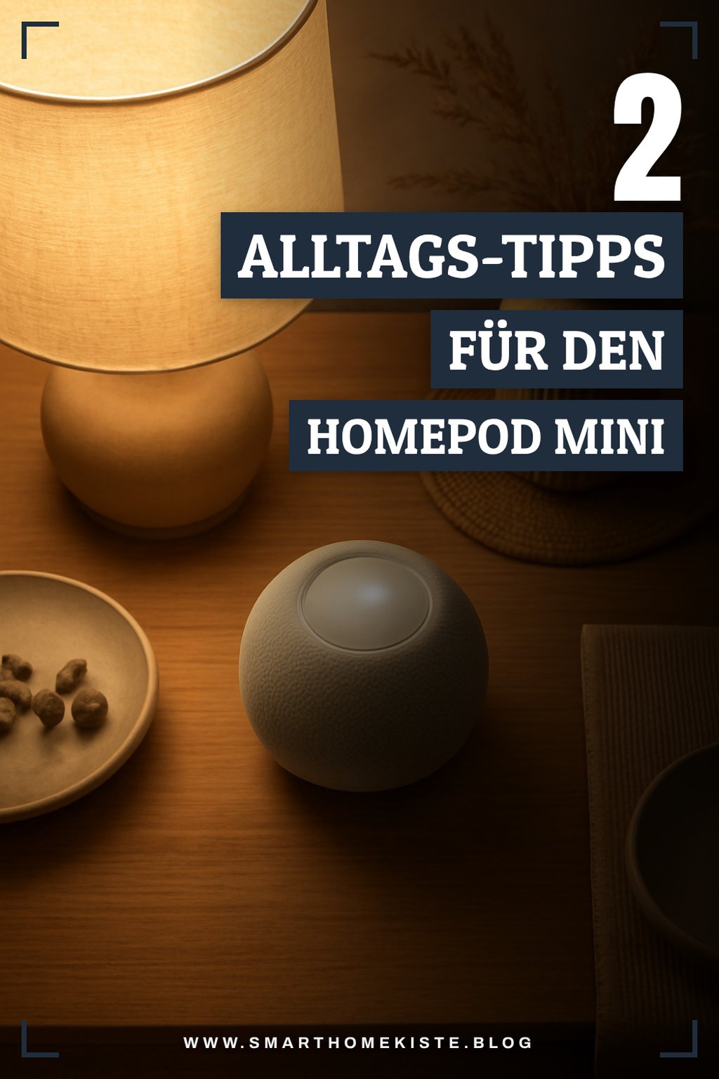 So integrierst du den HomePod Mini in deinen Alltag