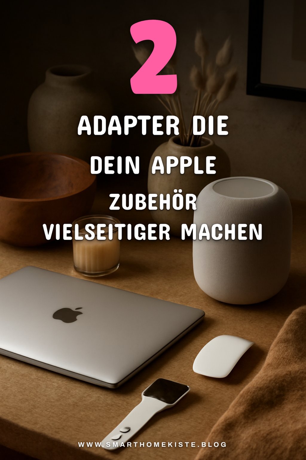 Diese 5 Adapter machen dein Apple Zubehör vielseitiger