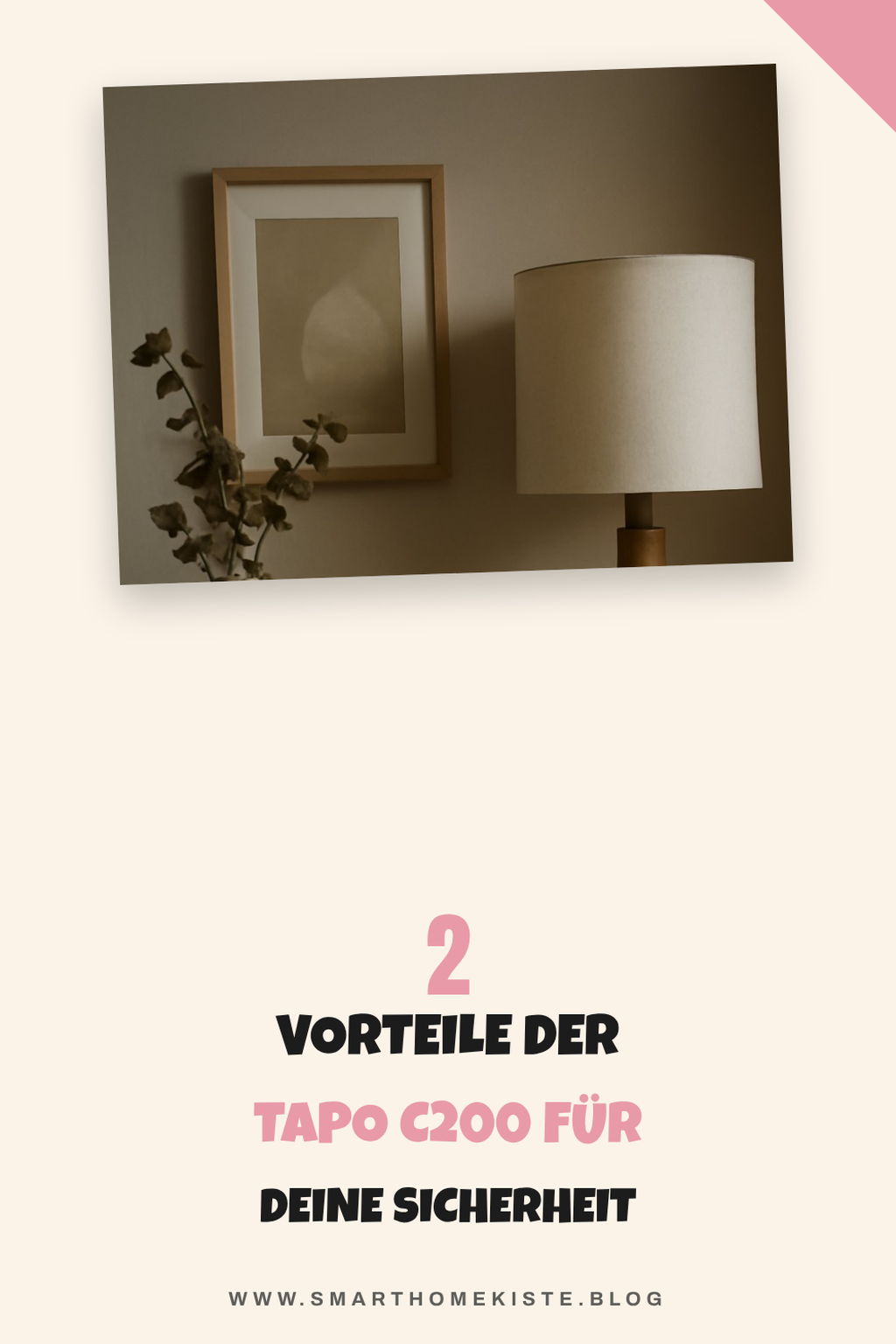 Vorteile der Tapo C200 für die Sicherheit