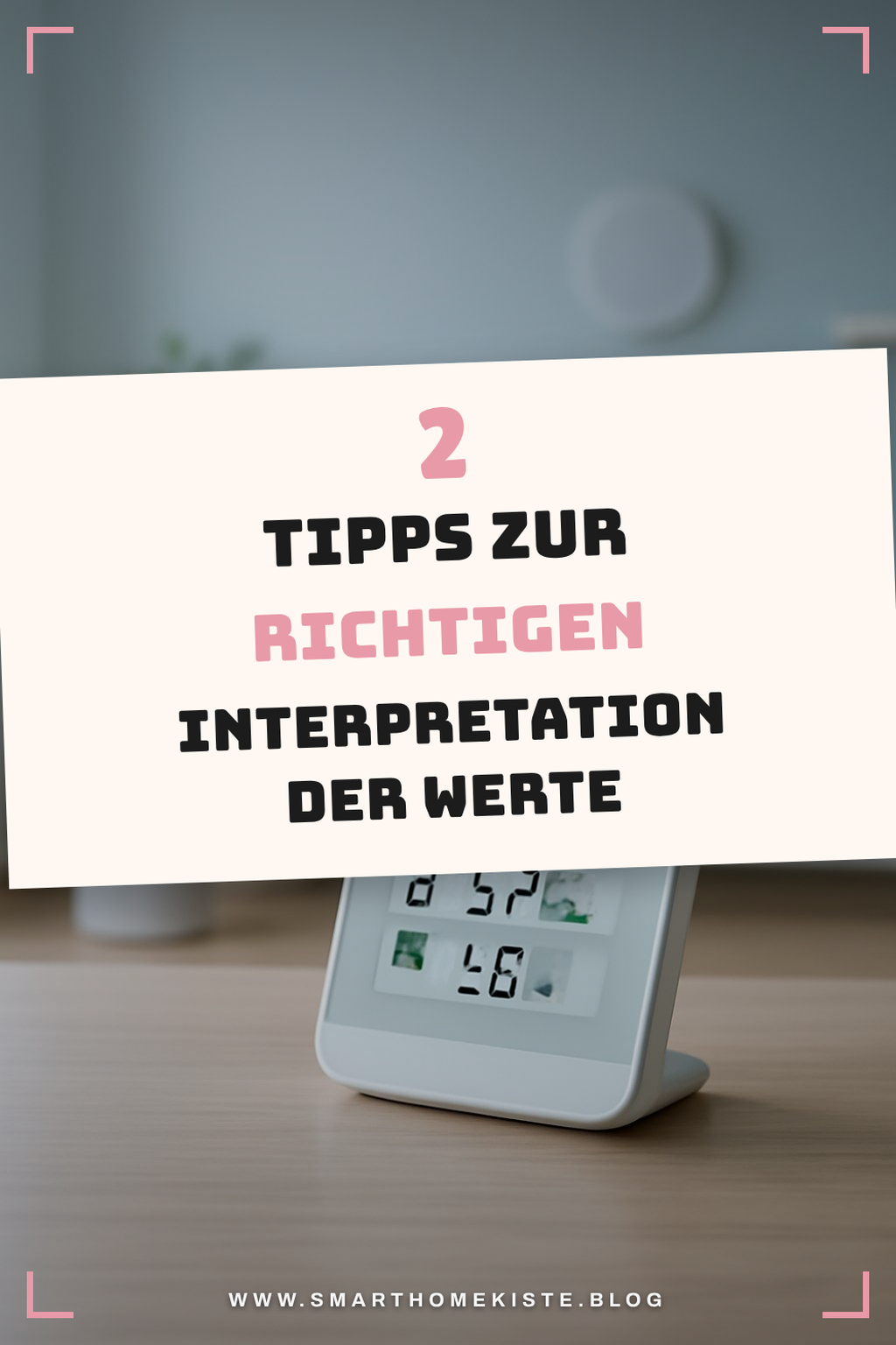 So interpretierst du die Messwerte richtig