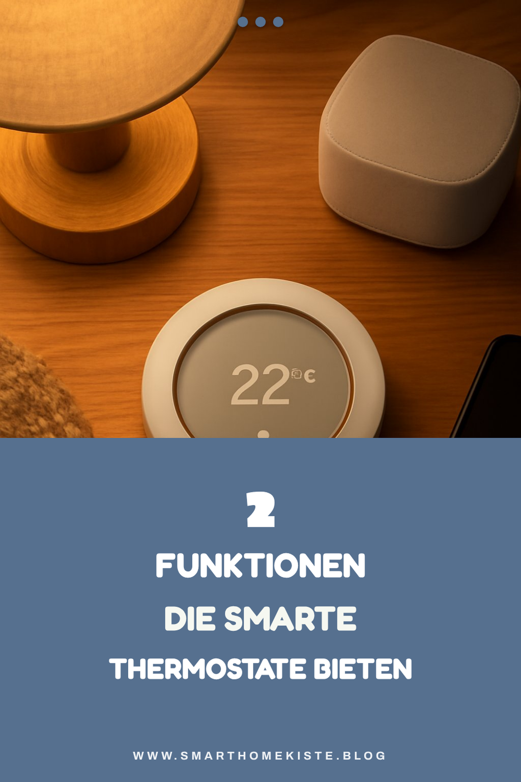 Diese Funktionen machen smarte Thermostate unverzichtbar