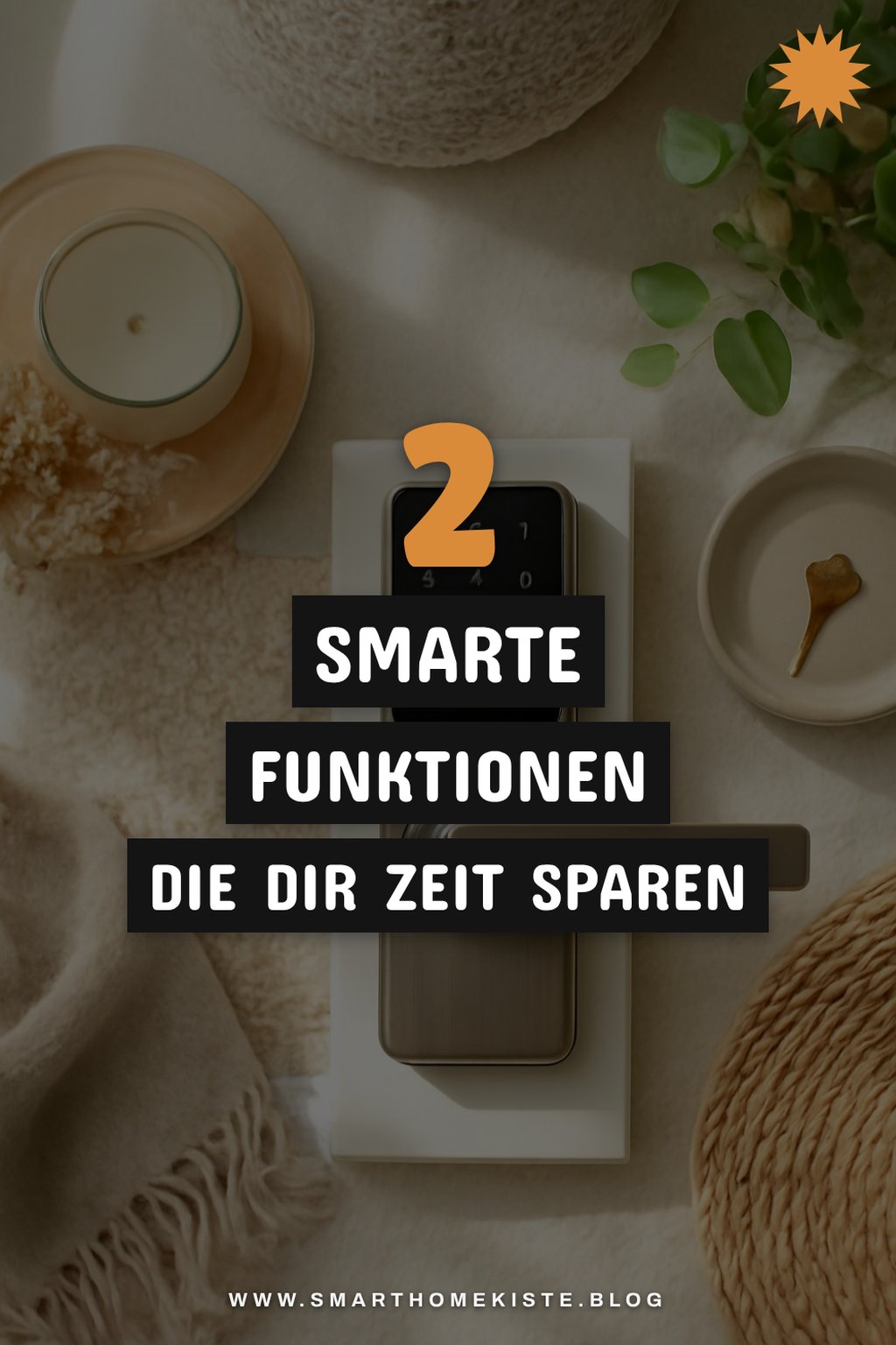 Smarte Funktionen für elektronische Türschlösser im Sommer