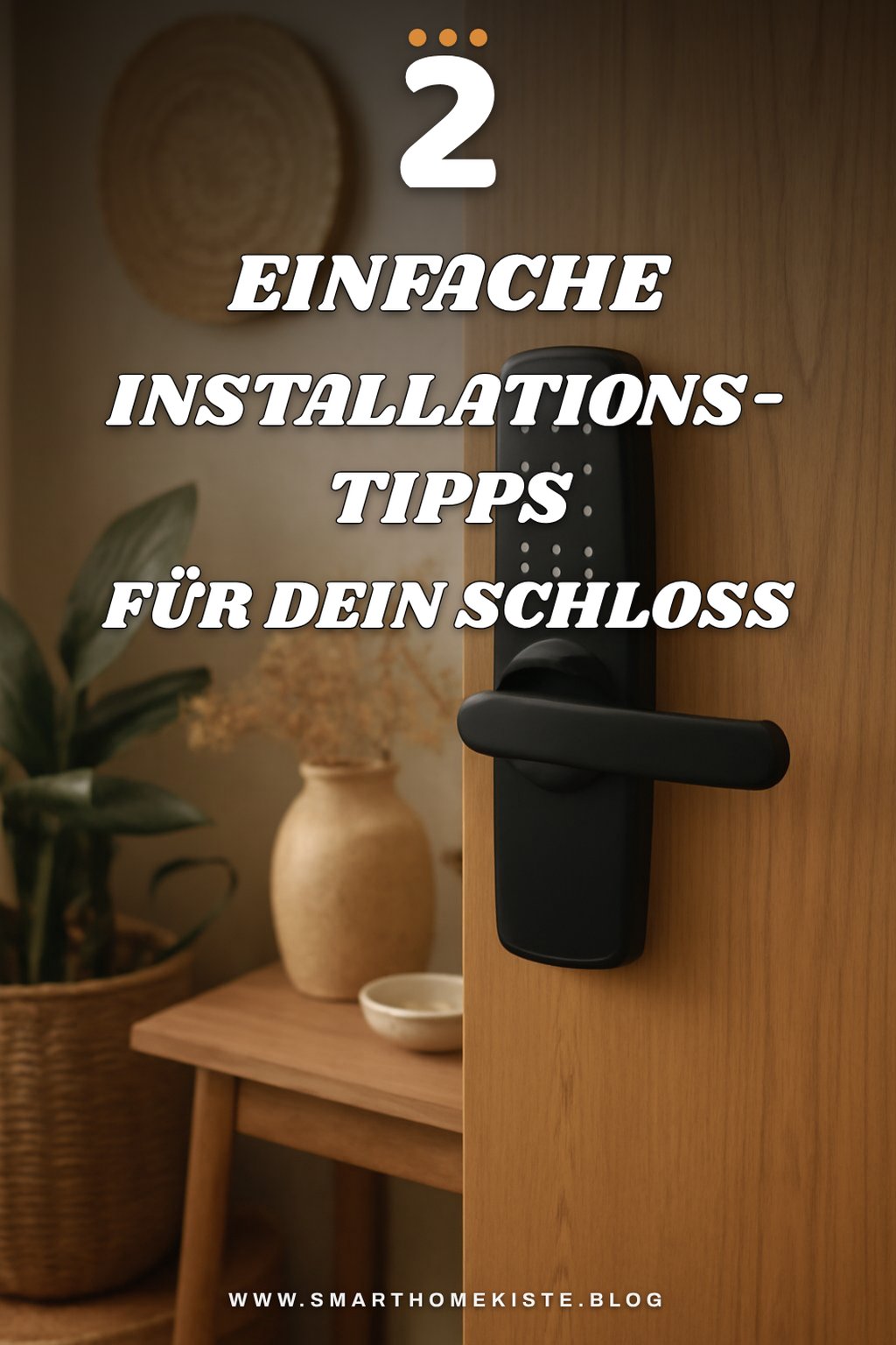 Praktische Tipps zur Installation elektronischer Türschlösser