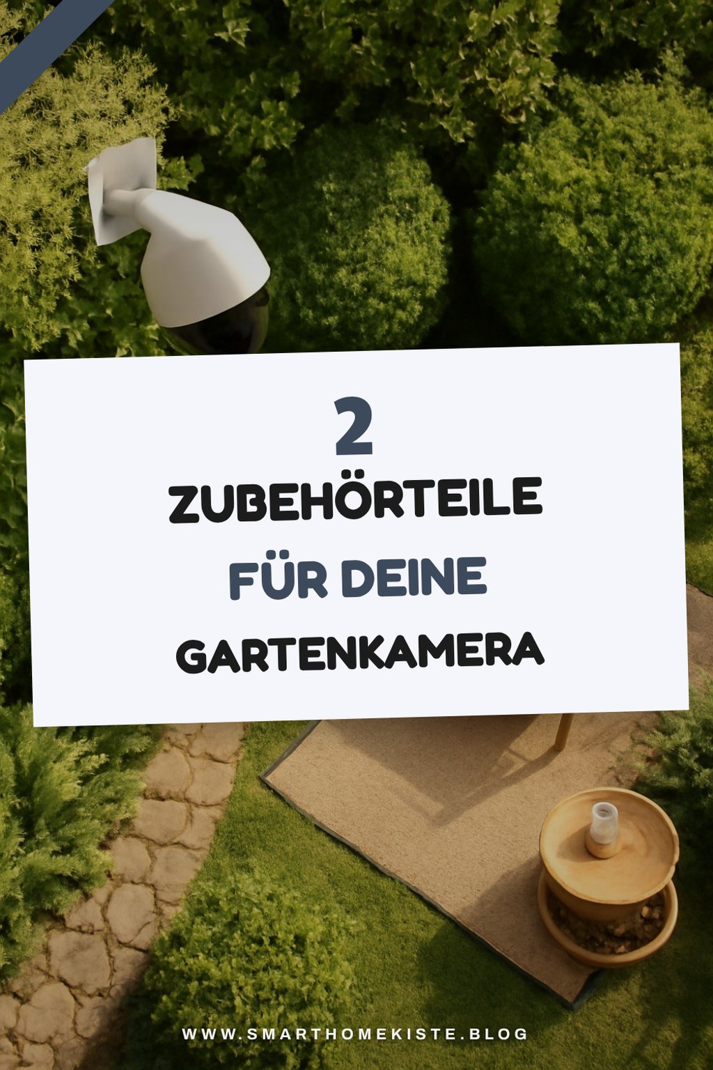Zubehör für deine Überwachungskamera