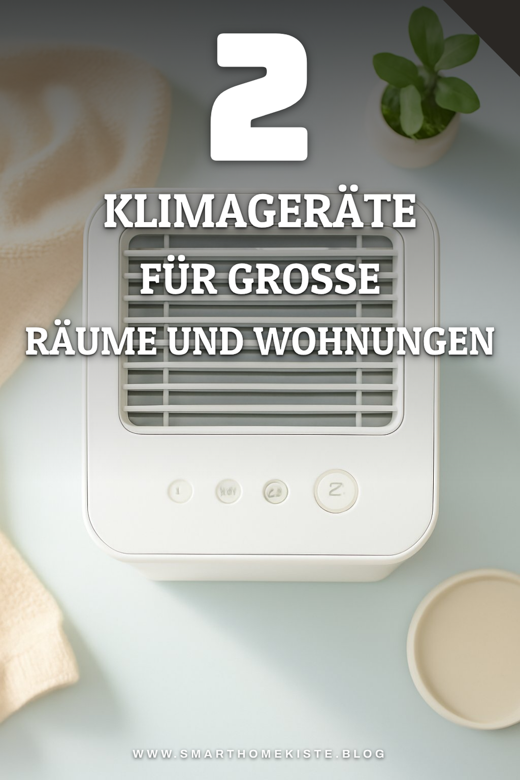Die besten Klimageräte für große Räume