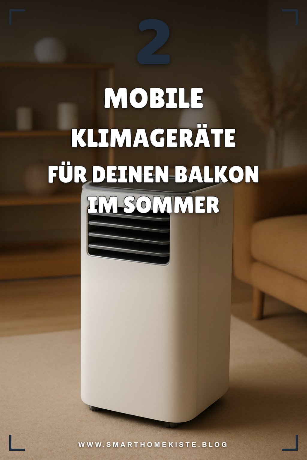 Die besten mobilen Klimageräte für den Balkon