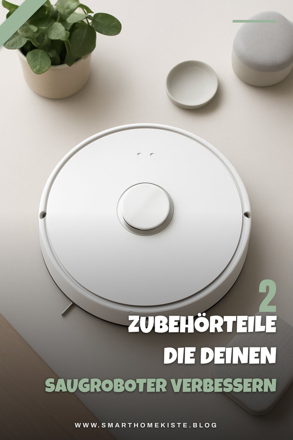 Zubehör für deinen Saugroboter 2026