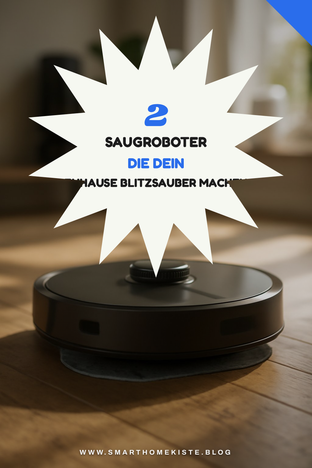 Die besten Saugroboter mit Wischfunktion im Vergleich