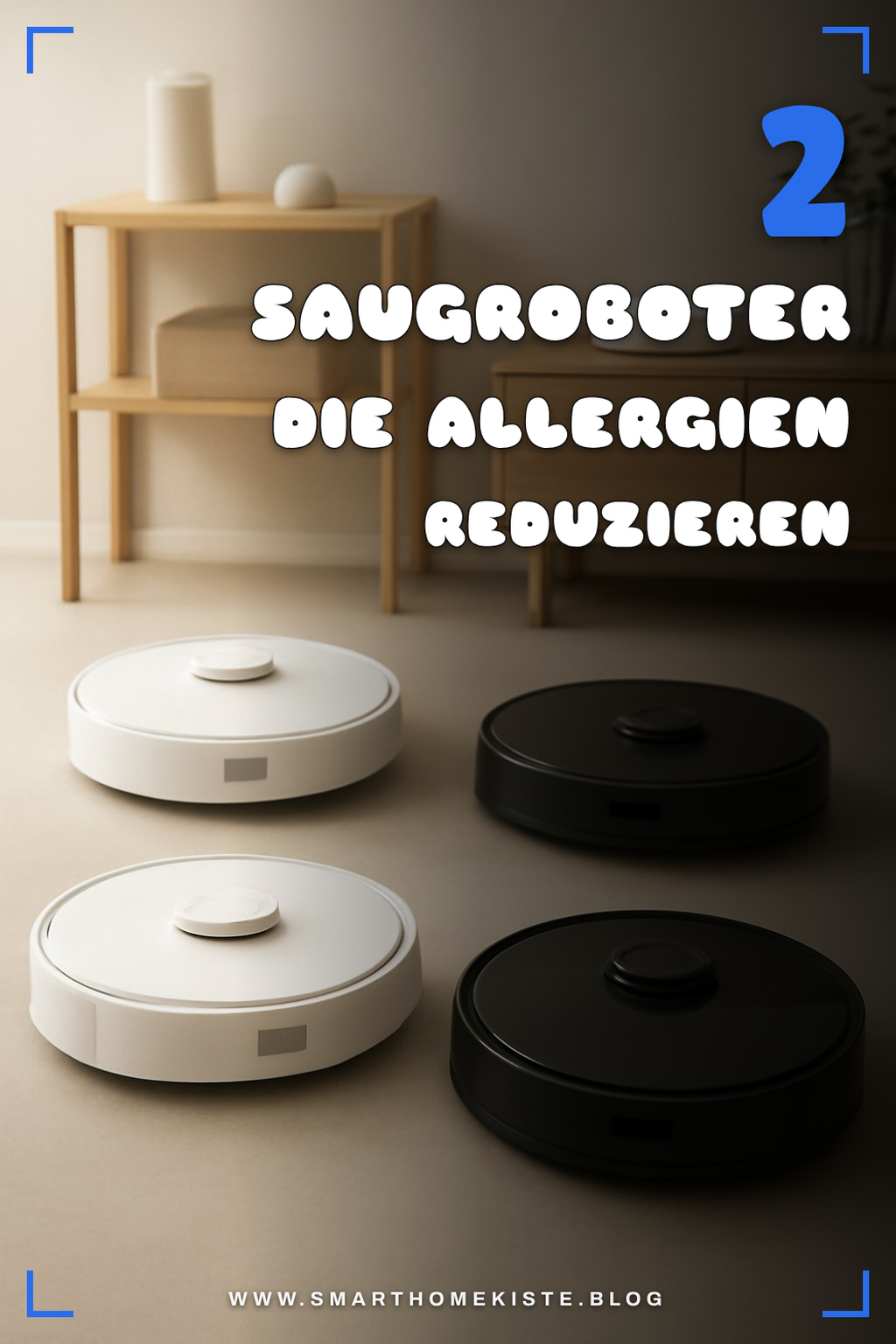 Die 4 besten Saugroboter für Allergiker