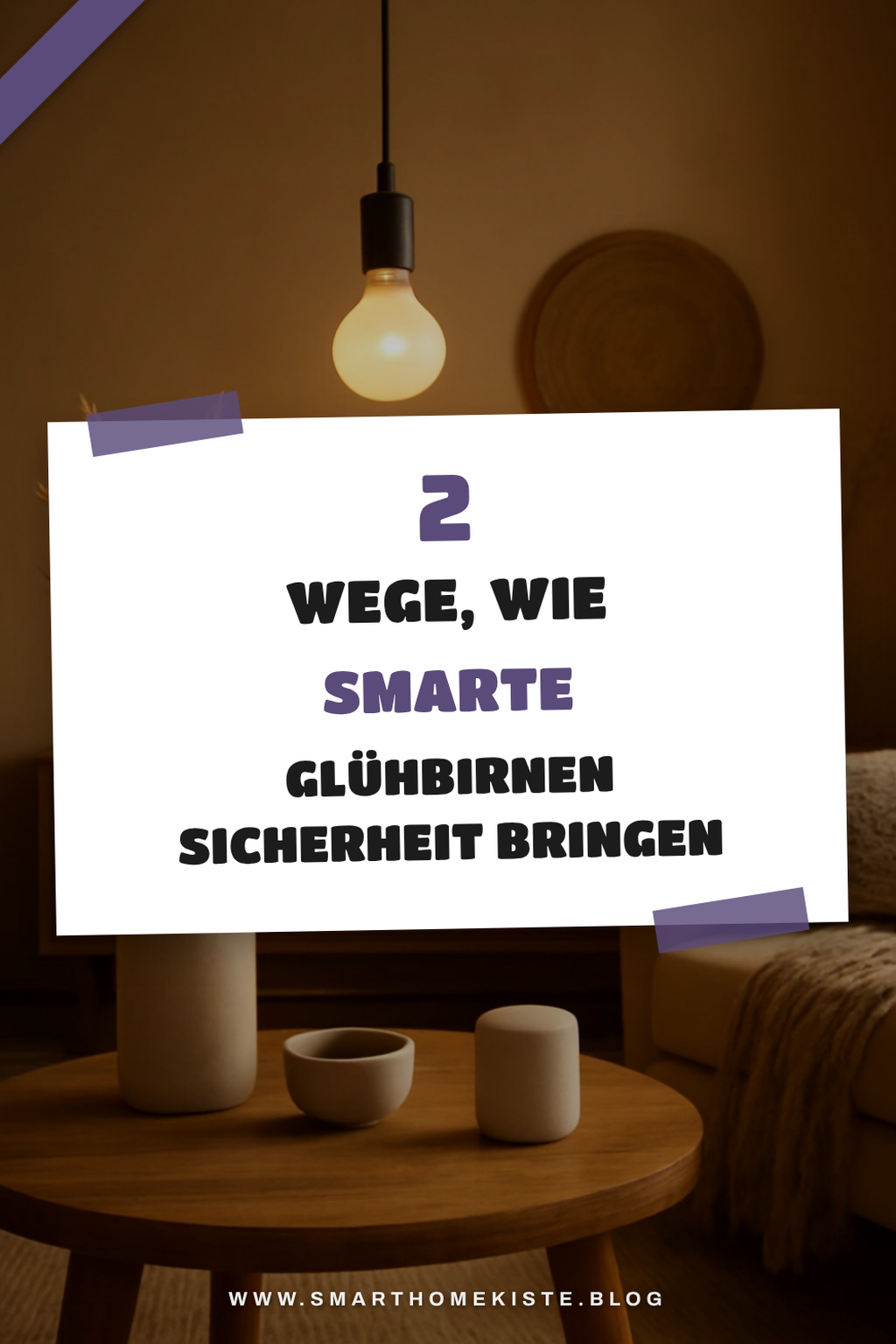 Wie smarte Glühbirnen dein Zuhause sicherer machen