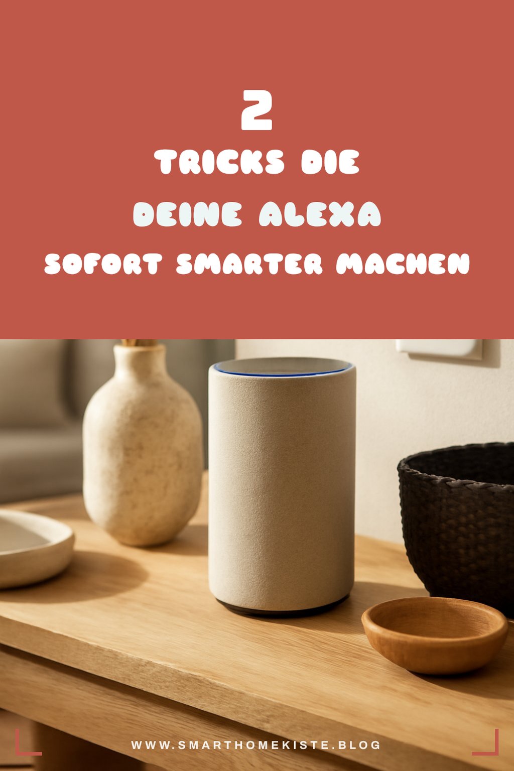 So machst du deine Alexa 2026 smarter als je zuvor