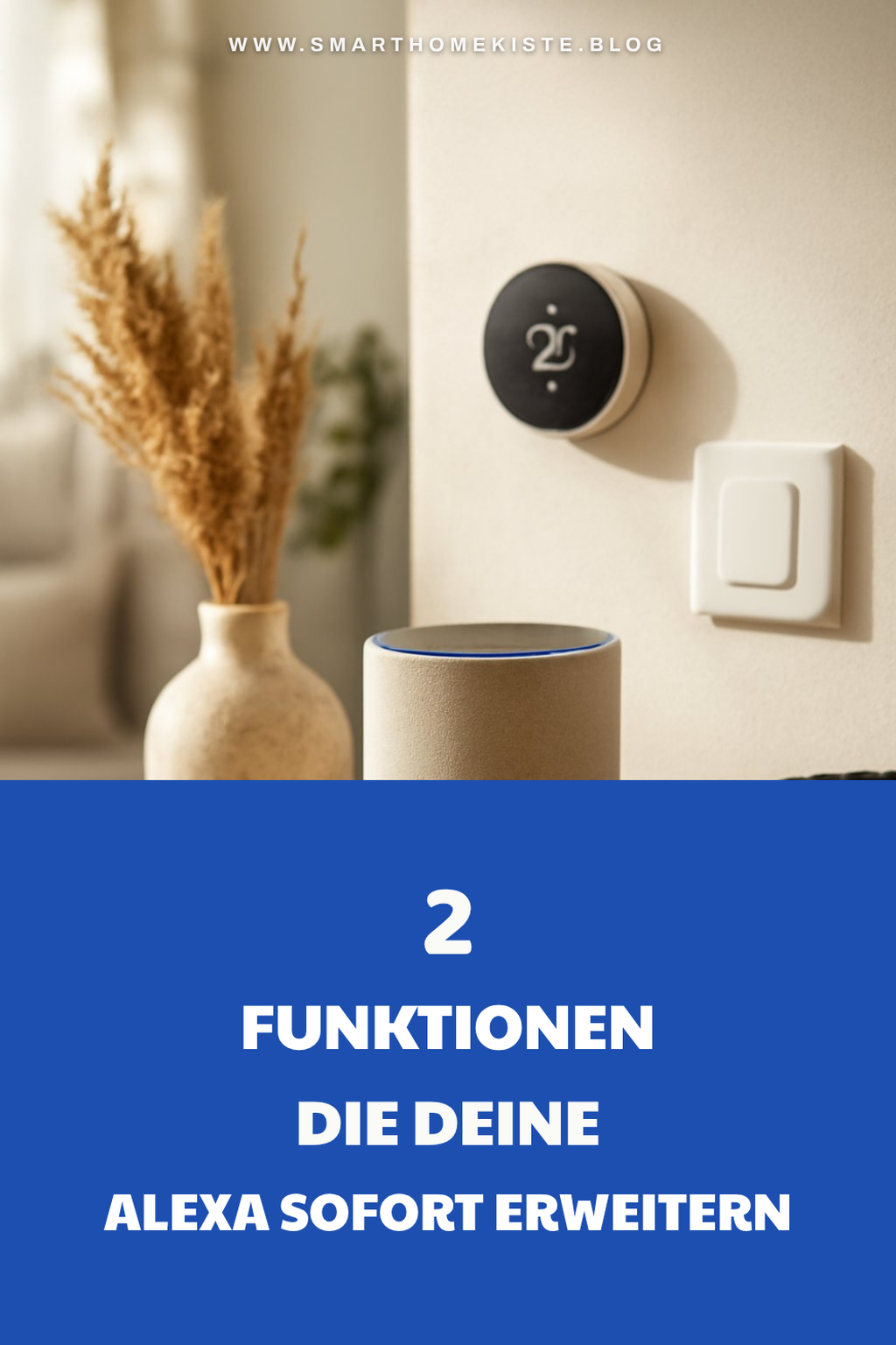 So erweiterst du die Funktionen deiner Alexa