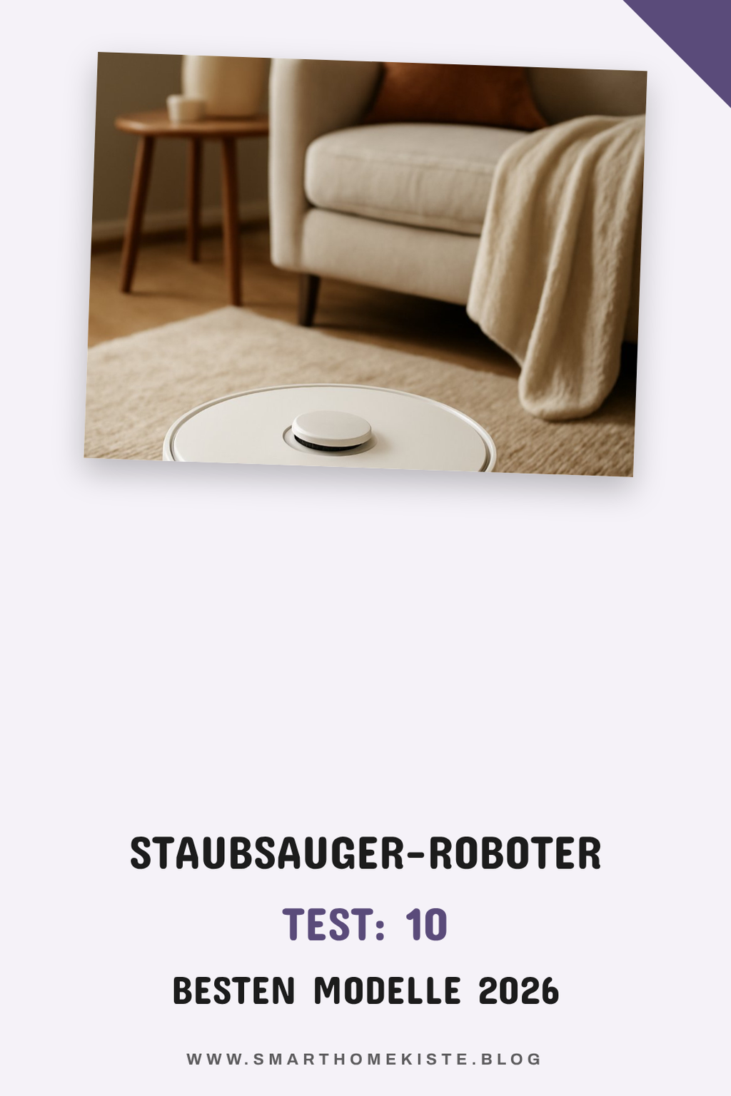 Staubsauger-Roboter Test: Die 10 besten Modelle 2026 — Staubsauger roboter Staubsauger-Roboter