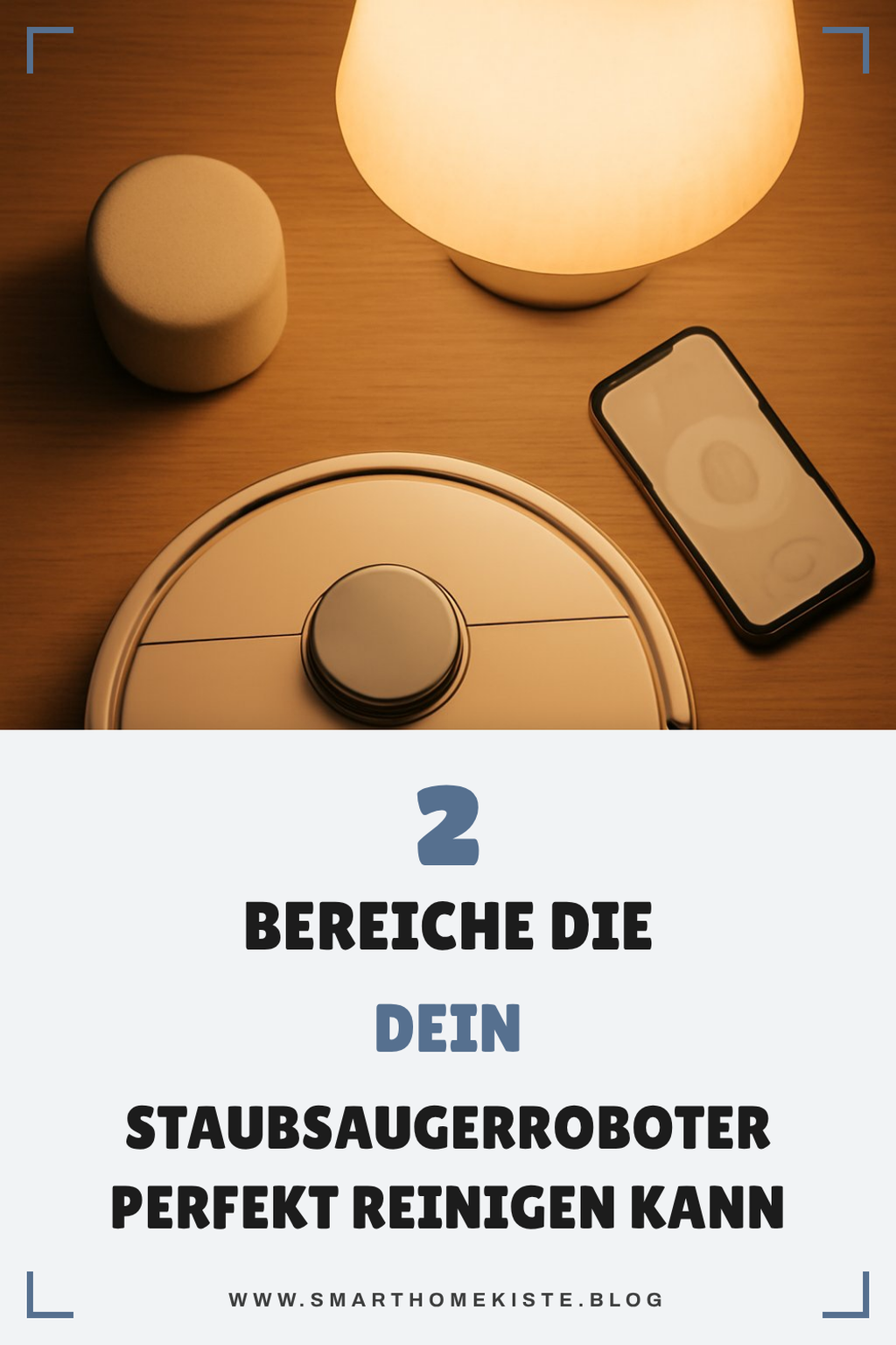 Optimale Einsatzorte für deinen Staubsaugerroboter