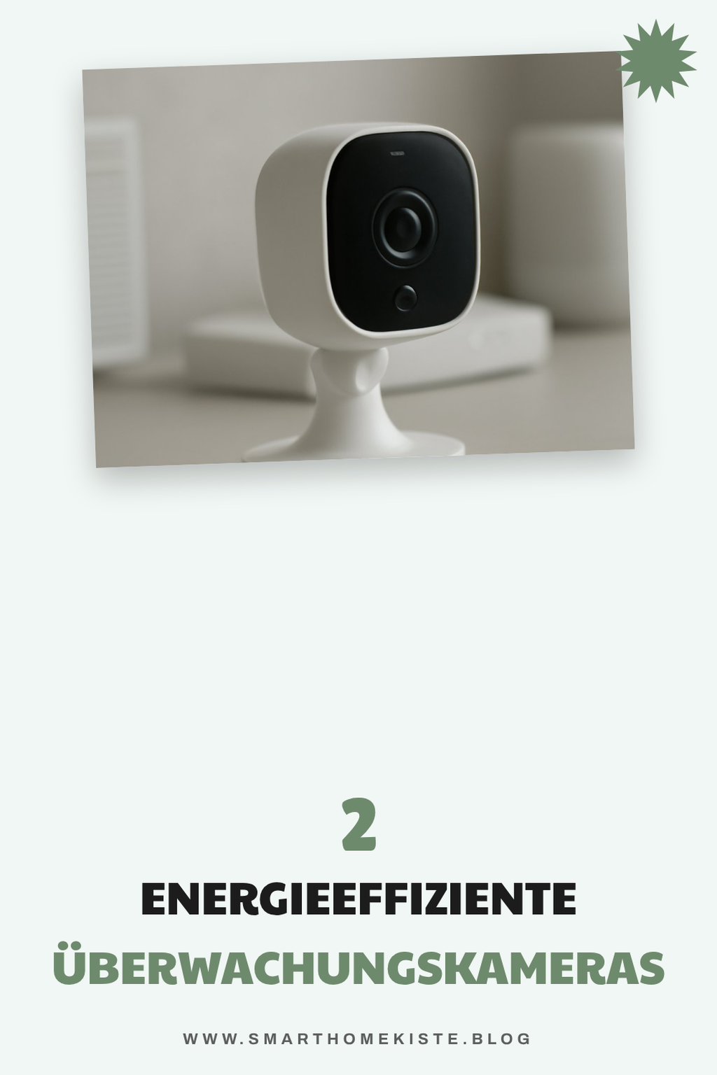 Energieeffizienz bei Überwachungskameras