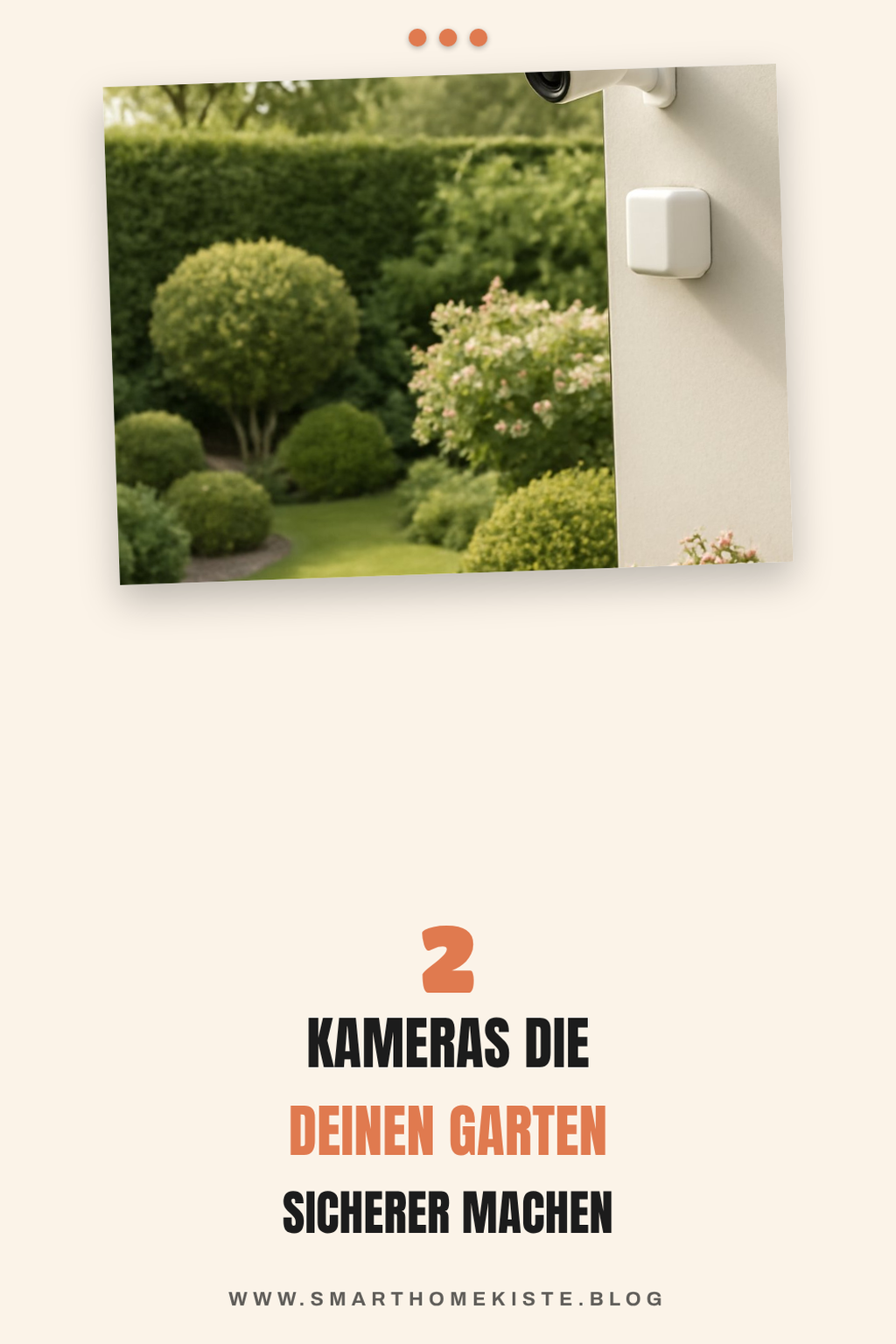 Wie du deinen Garten mit Überwachungskameras sicherer machst