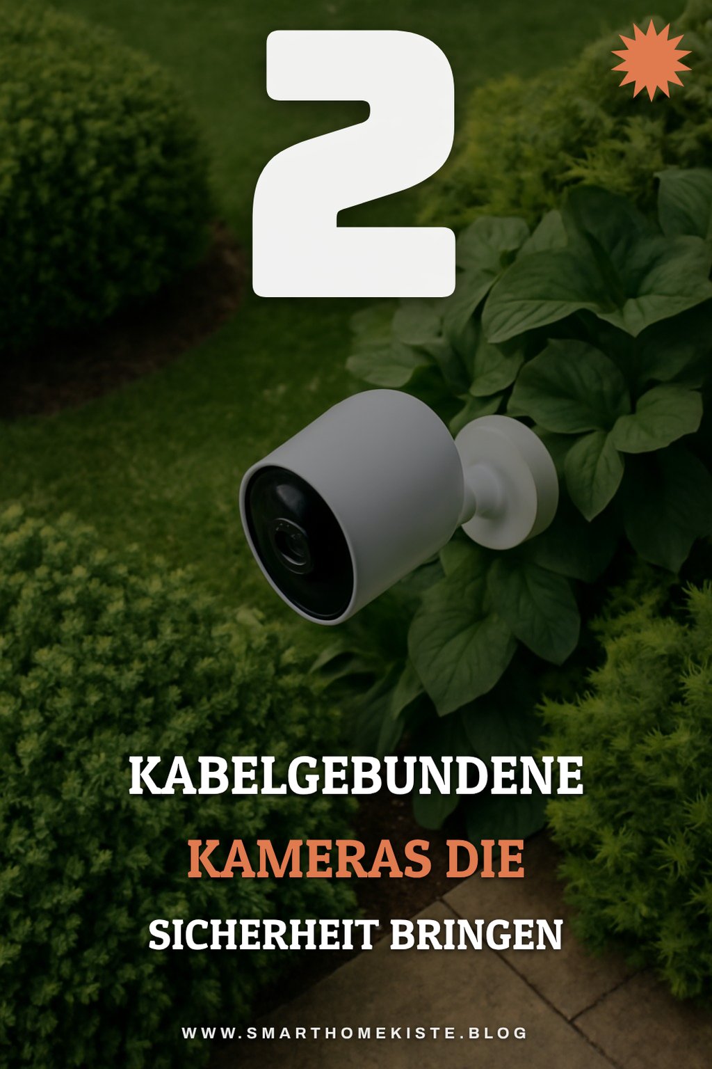 Die besten kabelgebundenen Überwachungskameras für den Garten