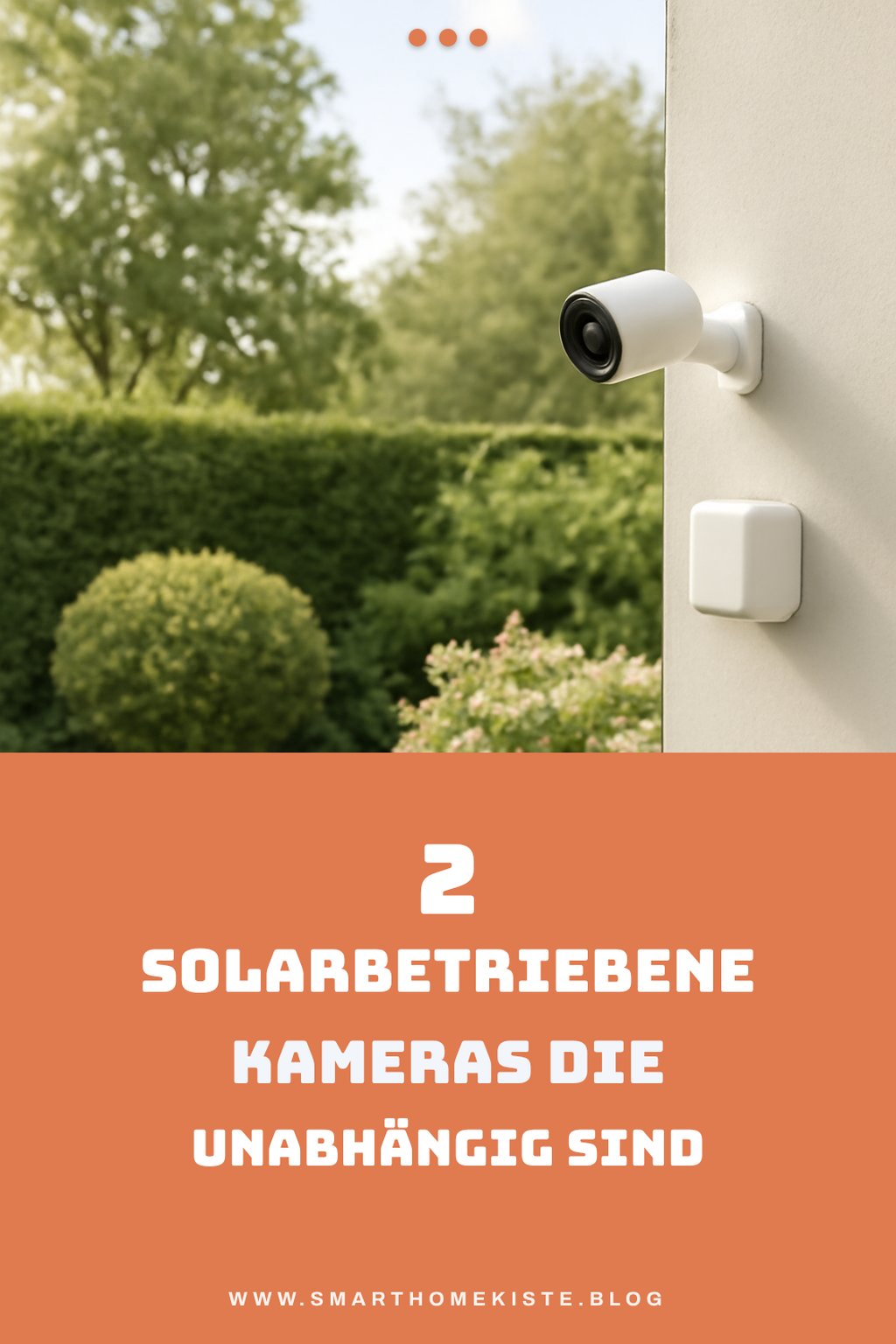 Die besten solarbetriebenen Überwachungskameras