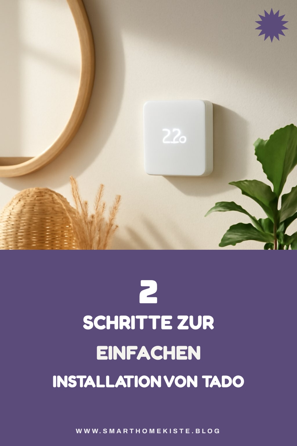 Einfache Installation und Nutzung von tado