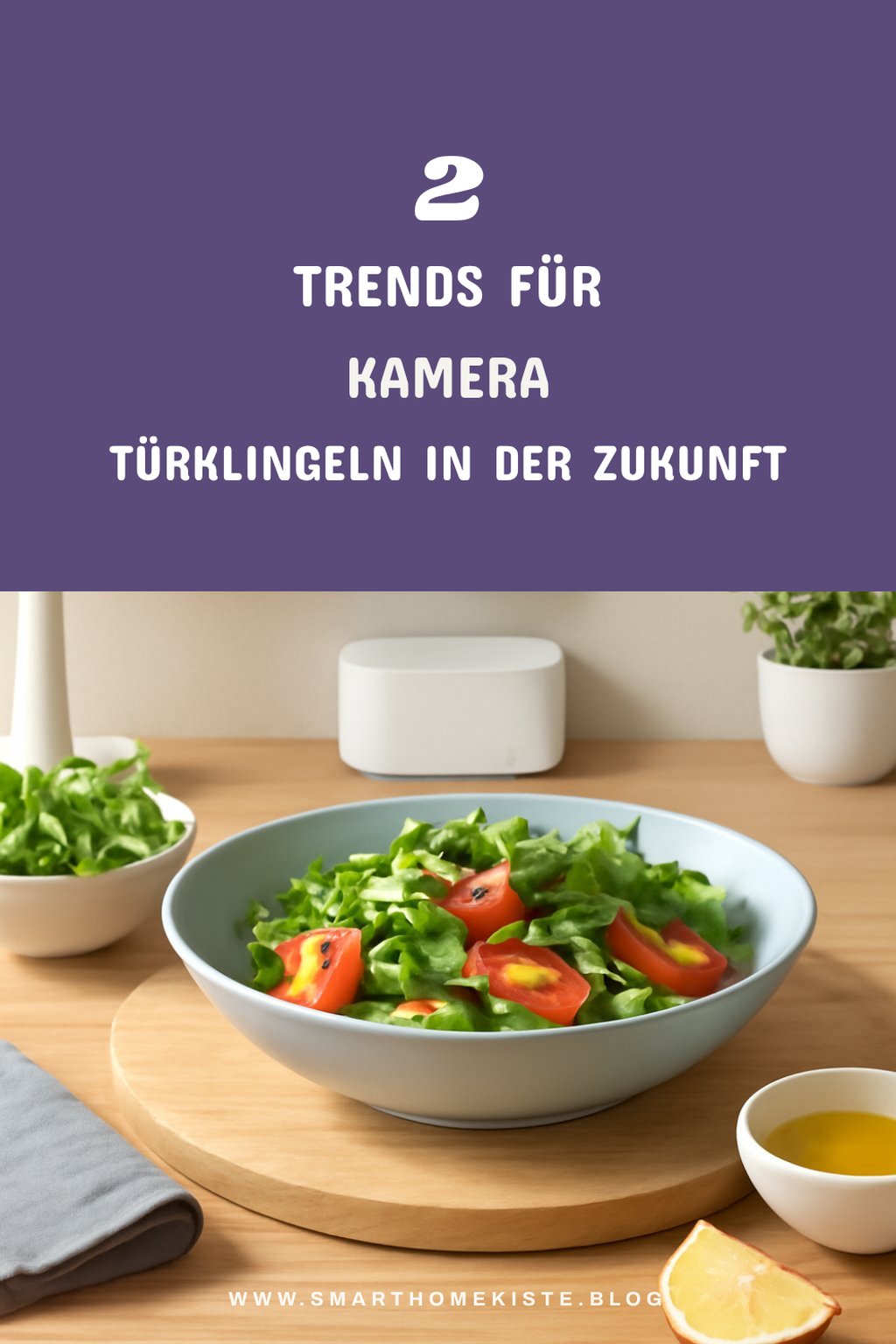 Zukunft der Kamera Türklingeln