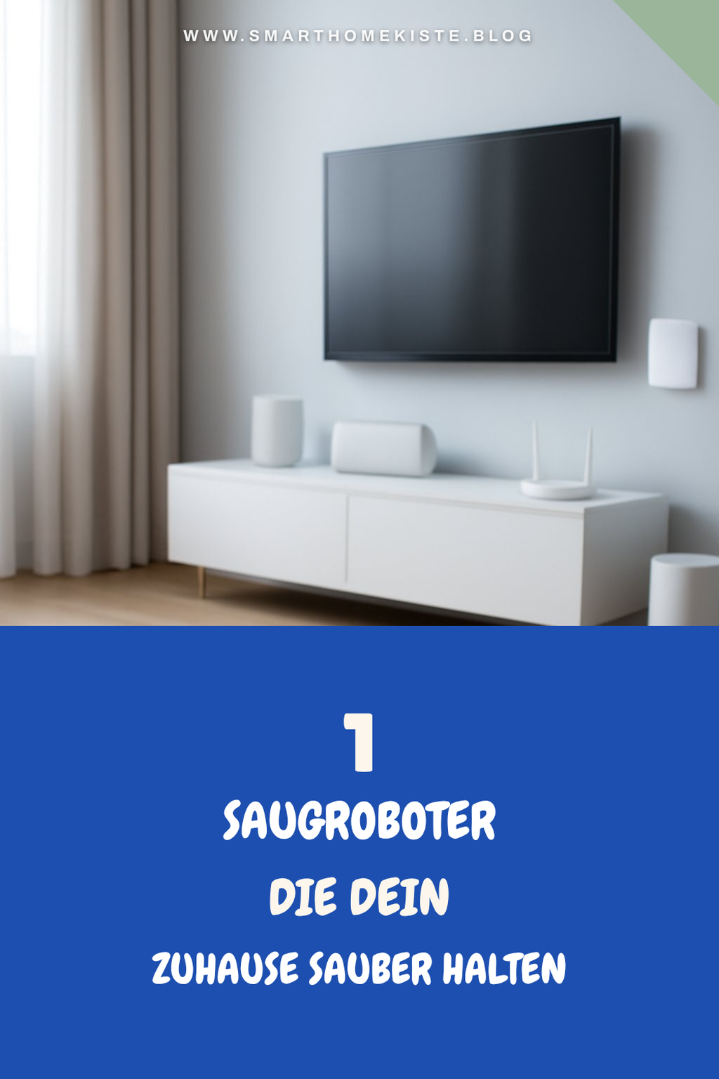 So findest du den perfekten Saugroboter für dein Zuhause