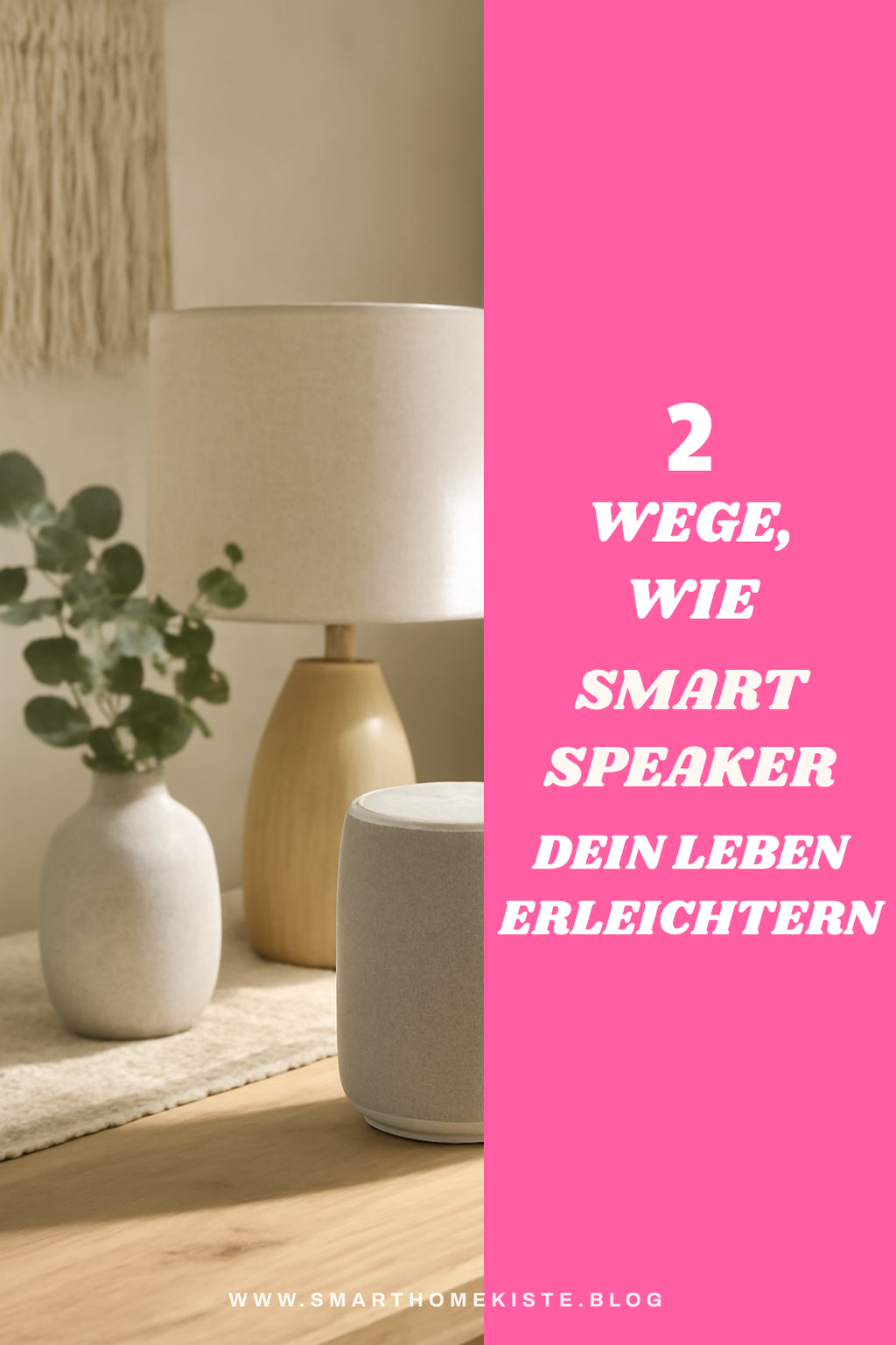 Wie Smart Speaker deinen Alltag erleichtern können