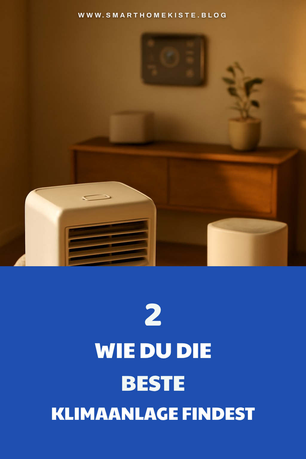 So findest du die beste mobile Klimaanlage für dich