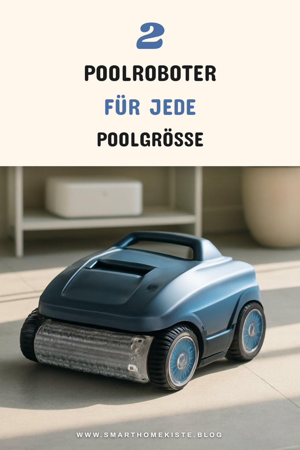 Akku Poolroboter für verschiedene Poolgrößen
