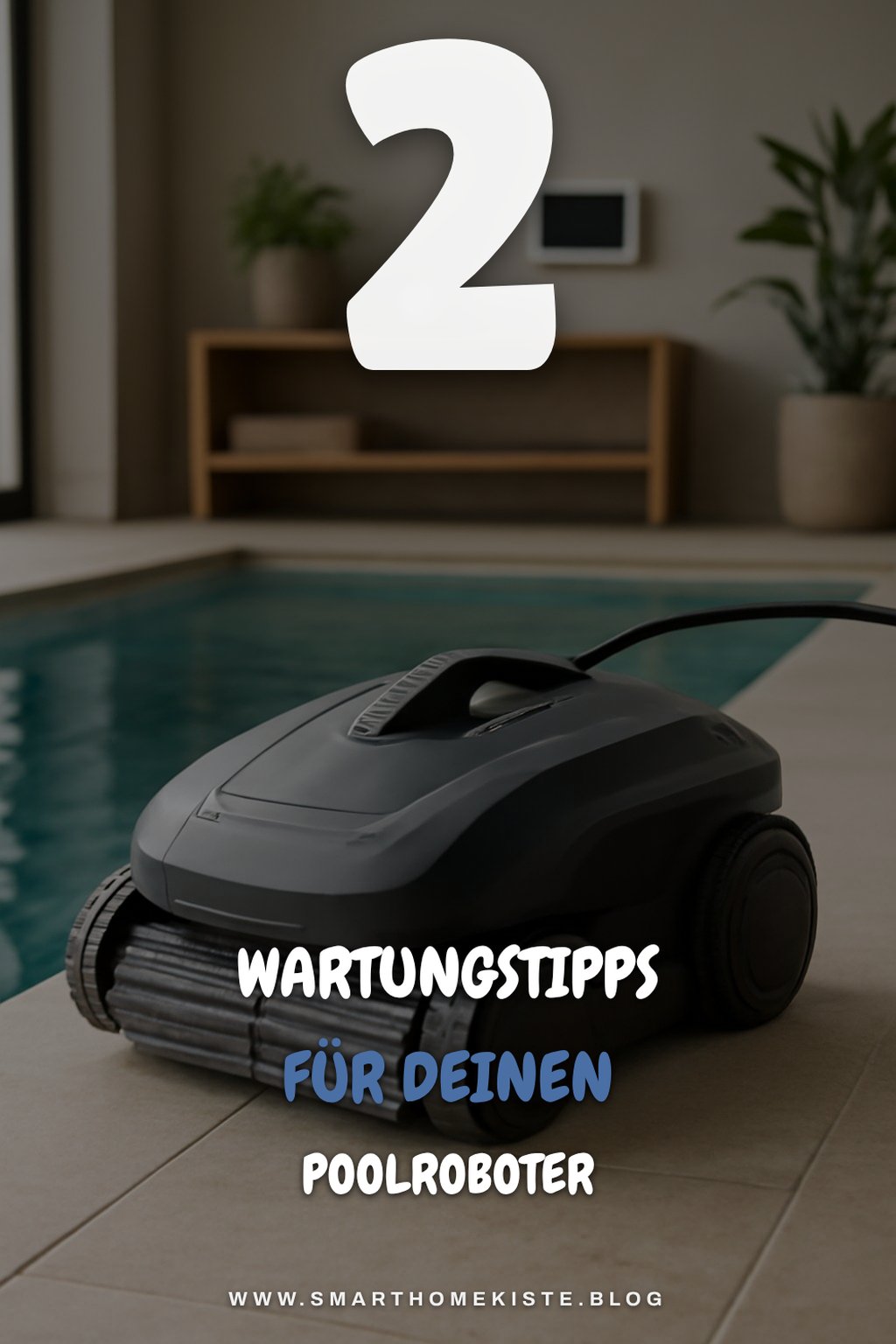 Tipps zur Wartung deines Akku Poolroboters