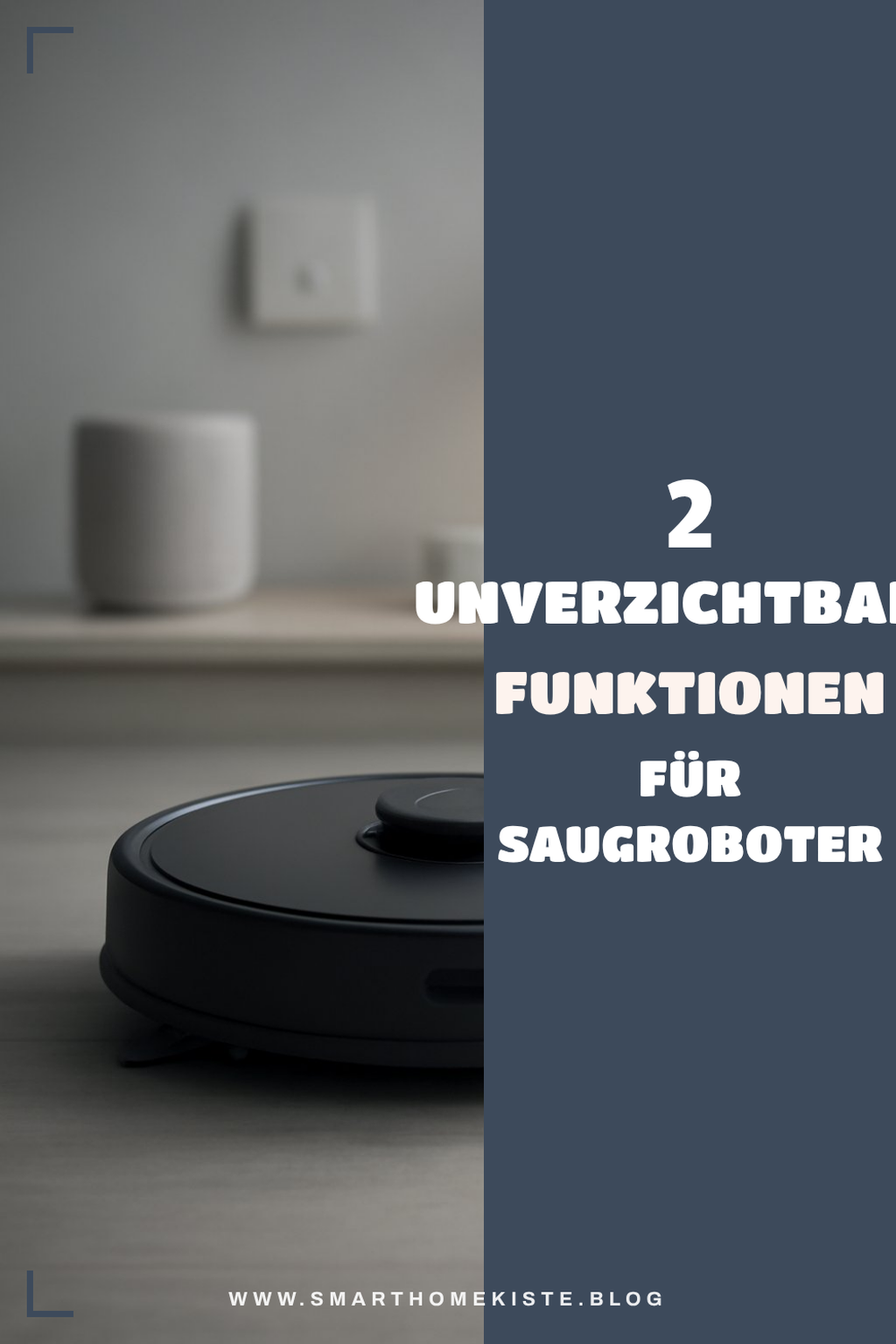 Die besten Funktionen für Saugroboter