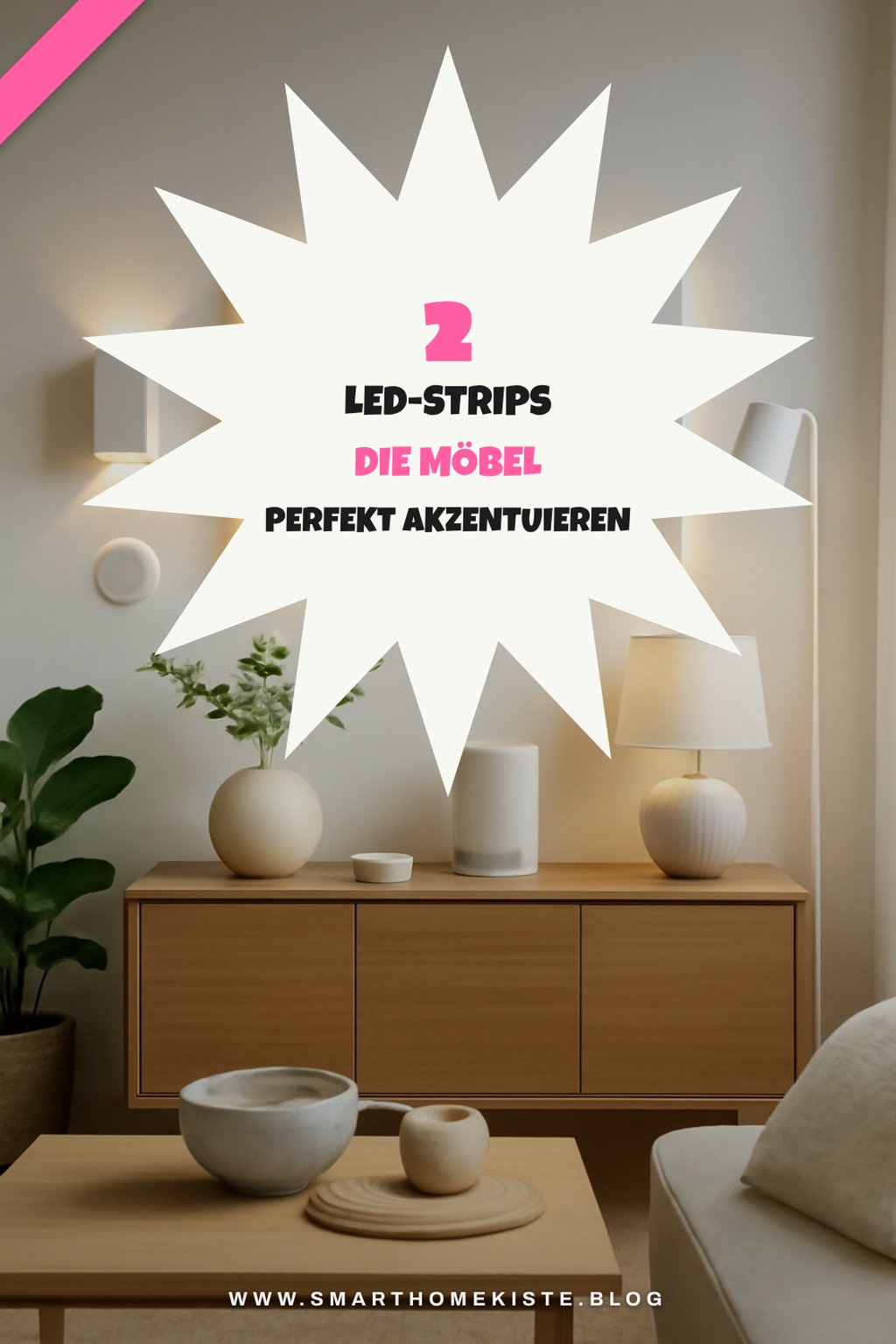 LED-Strips zur Akzentuierung von Möbeln