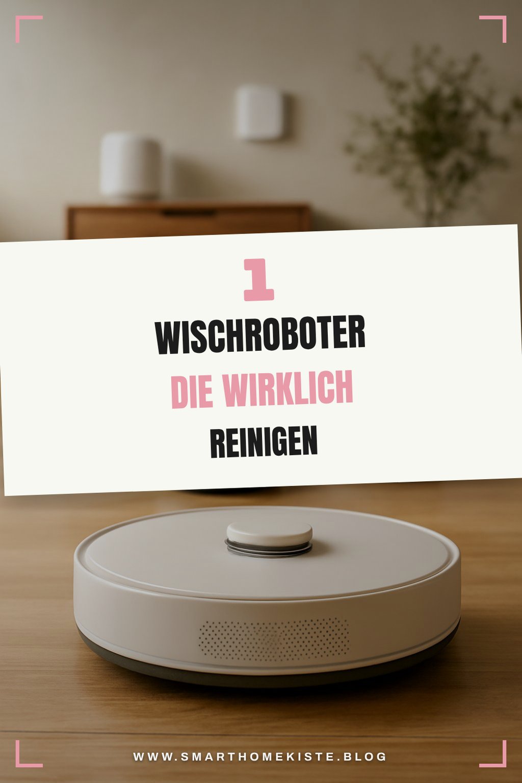Diese 5 Wischroboter reinigen gründlich und günstig