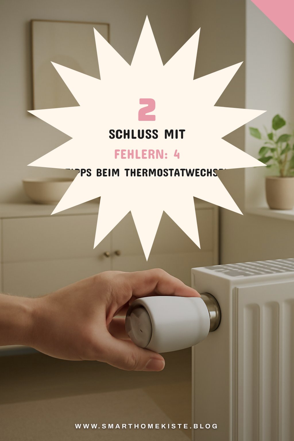 Fehler vermeiden beim Thermostatwechsel